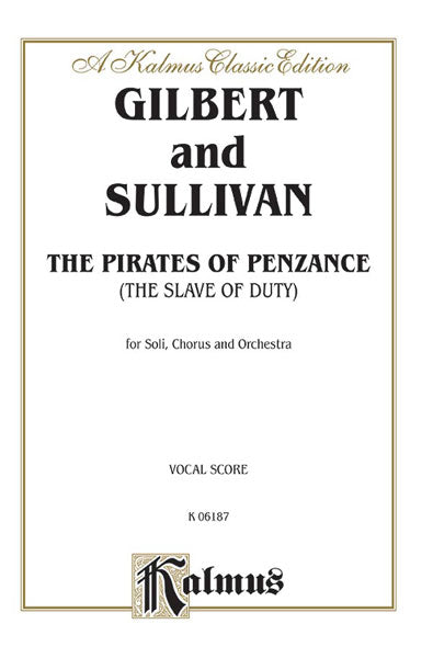 The Pirates of Penzance 彭贊斯的海盜或奴隸的責任 | 小雅音樂 Hsiaoya Music