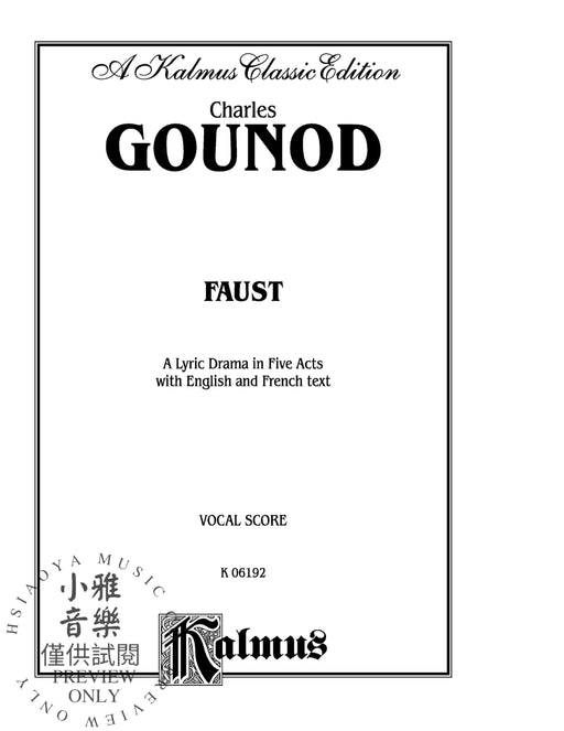 Faust - A Lyric Drama in Five Acts 浮士德 | 小雅音樂 Hsiaoya Music