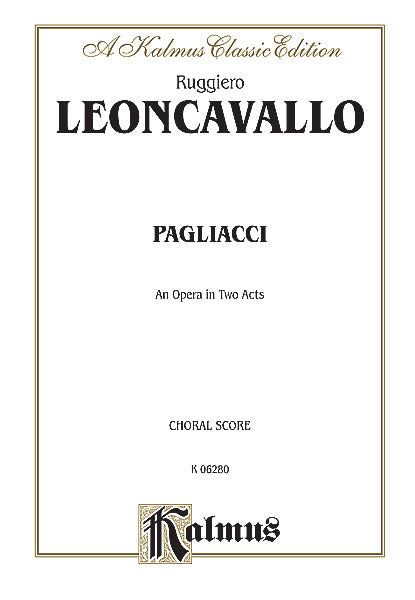 Pagliacci, An Opera in Two Acts Chorus/Choral Score with Italian and English Text 雷昂卡發洛 丑角 歌劇 合唱 | 小雅音樂 Hsiaoya Music