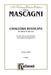 Cavalleria Rusticana, An Opera in One Act For Solo, Chorus/Choral and Orchestra with Italian and English Text (Vocal Score) 馬斯卡尼 鄉村騎士 歌劇 獨奏 合唱 管弦樂團 聲樂總譜 | 小雅音樂 Hsiaoya Music