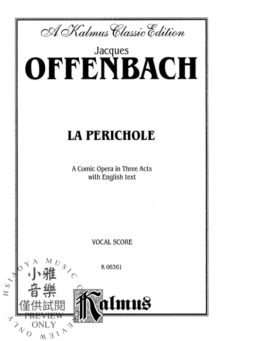 La Perichole 歐芬巴赫 | 小雅音樂 Hsiaoya Music