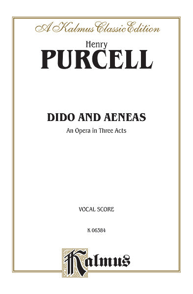 Dido and Aeneas - An Opera in Three Acts 珀瑟爾 戴多和艾尼亞斯 歌劇 | 小雅音樂 Hsiaoya Music