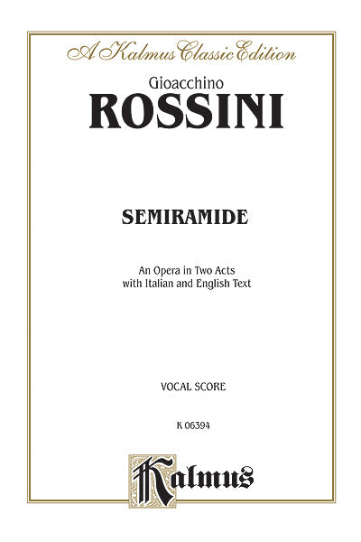 Semiramide - An Opera in Two Acts 羅西尼 賽米拉米德 歌劇 | 小雅音樂 Hsiaoya Music