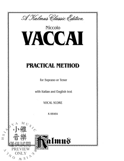 Practical Vocal Method for Soprano or Tenor (High Voice) Vocal Score and Piano Accompaniment with English and Italian Text 聲樂總譜 鋼琴 伴奏 | 小雅音樂 Hsiaoya Music
