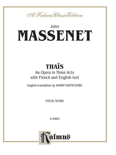Thaïs - An Opera in Three Acts 泰伊絲 歌劇 | 小雅音樂 Hsiaoya Music