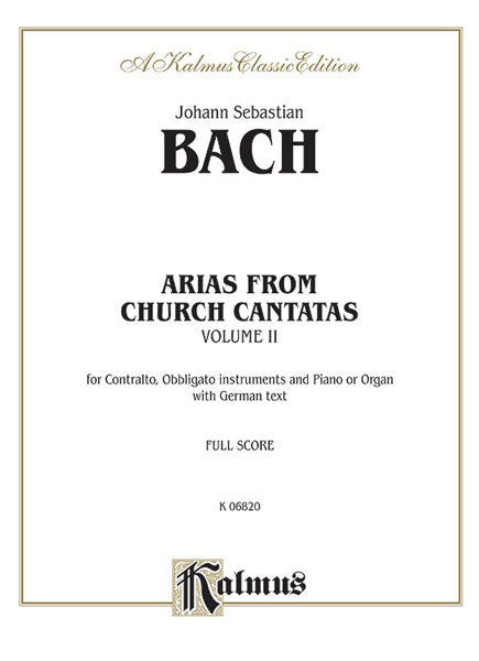 Arias from Church Cantatas, Volume II (12 Sacred) For Contralto, Obbligato Instruments and Piano or Organ with German Text (Full Score) 巴赫約翰‧瑟巴斯提安 詠唱調 清唱劇 鋼琴 管風琴 大總譜 | 小雅音樂 Hsiaoya Music