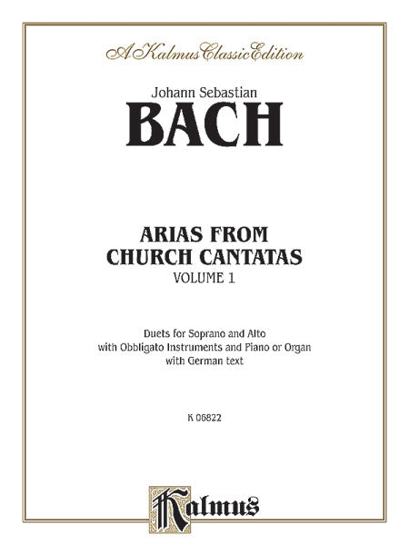 Arias from Church Cantatas, Volume I Duets for Soprano and Alto with Obbligato Instruments and Piano or Organ with German Text 巴赫約翰‧瑟巴斯提安 詠唱調 清唱劇 二重奏 中音 鋼琴 管風琴 | 小雅音樂 Hsiaoya Music