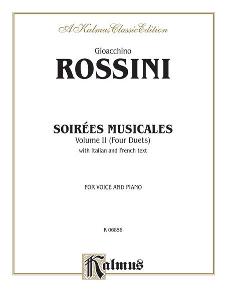 Soirées Musicales, Volume II (4 Duets) For Voice and Piano with Italian and French Text 羅西尼 二重奏 鋼琴 | 小雅音樂 Hsiaoya Music
