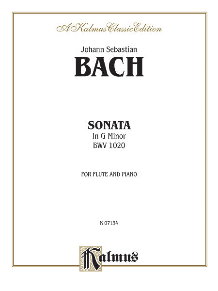 Sonata in G Minor, BWV 1020 巴赫約翰‧瑟巴斯提安 奏鳴曲 | 小雅音樂 Hsiaoya Music