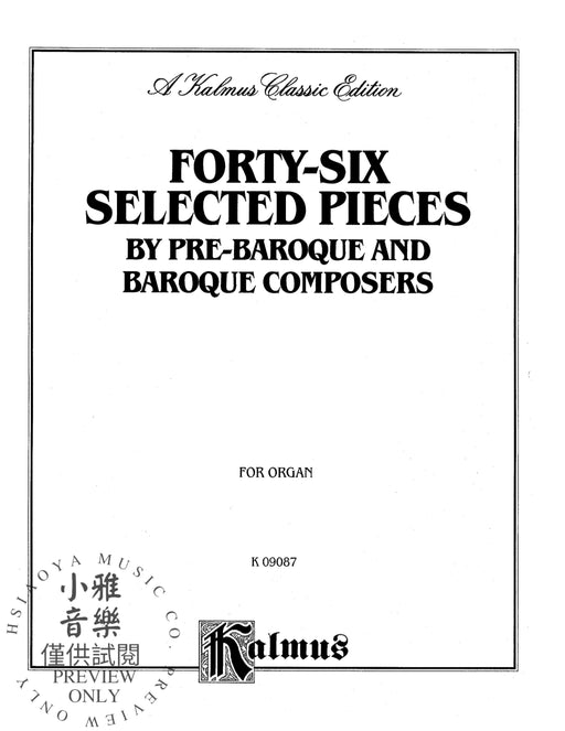 Forty-Six Selected Pieces By Pre-Baroque and Baroque Composers for Organ or Piano 小品 巴洛克巴洛克 管風琴 鋼琴 | 小雅音樂 Hsiaoya Music