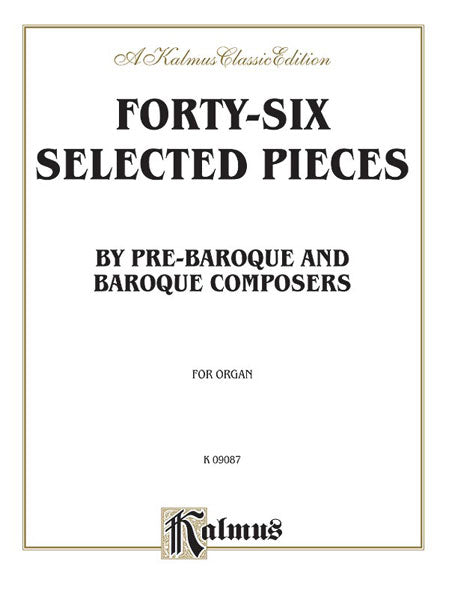 Forty-Six Selected Pieces By Pre-Baroque and Baroque Composers for Organ or Piano 小品 巴洛克巴洛克 管風琴 鋼琴 | 小雅音樂 Hsiaoya Music