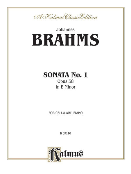 Sonata No. 1 in E Minor, Opus 38 布拉姆斯 奏鳴曲 作品 | 小雅音樂 Hsiaoya Music
