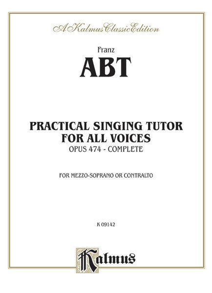 Practical Singing Tutor, Opus 474 (Complete) For Mezzo-Soprano or Contralto 作品 次女高音 | 小雅音樂 Hsiaoya Music