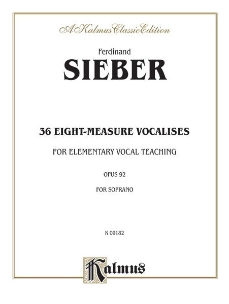 36 Eight-Measure Vocalises for Elementary Teaching, Opus 92 For Soprano Voice 作品 高音聲部 | 小雅音樂 Hsiaoya Music