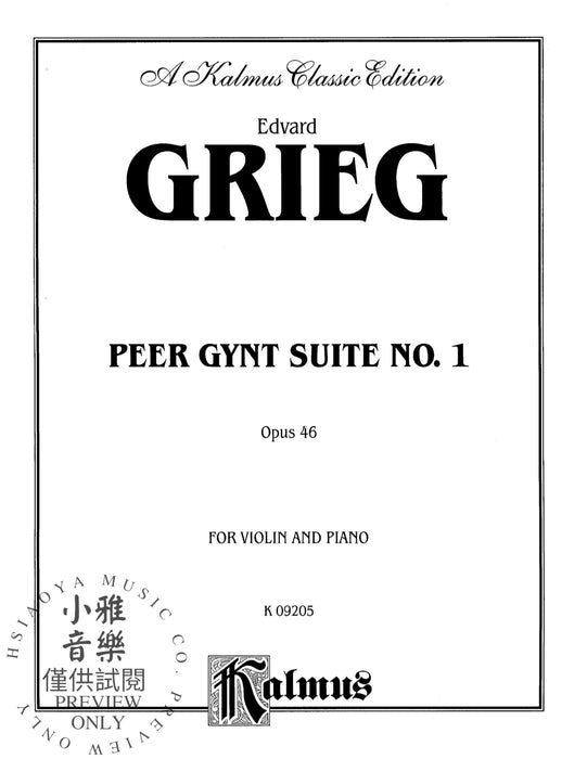Peer Gynt Suite No. 1, Opus 46 葛利格 皮爾金組曲 作品 | 小雅音樂 Hsiaoya Music