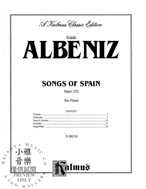 Songs of Spain, Opus 232 阿爾貝尼士 作品 | 小雅音樂 Hsiaoya Music