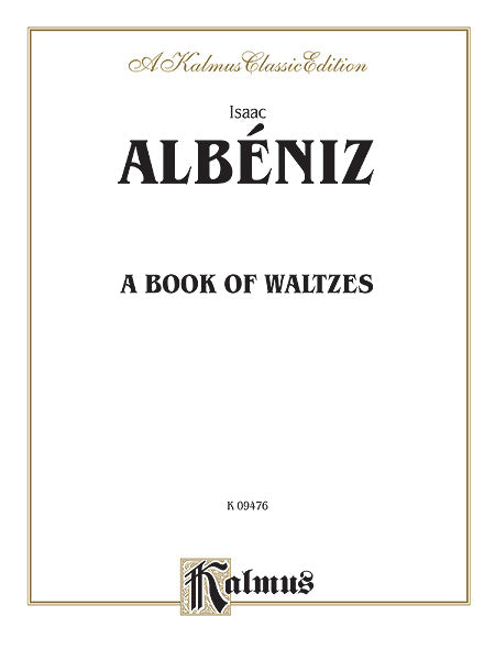 A Book of Waltzes 阿爾貝尼士 圓舞曲 | 小雅音樂 Hsiaoya Music
