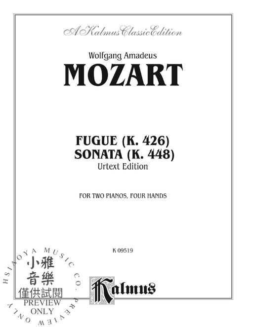 Fugue (K. 426) and Sonata (K. 448) 莫札特 復格曲 奏鳴曲 | 小雅音樂 Hsiaoya Music