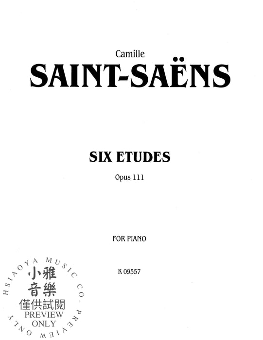 Six Etudes, Opus 111 聖桑斯 練習曲 作品 | 小雅音樂 Hsiaoya Music