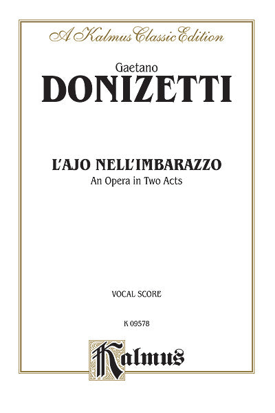 L'ajo nell'imbarazzo (The Tutor Embarrassed or The Tutor in a Jam), An Opera in Two Acts Vocal Score with Italian Text 董尼才第 歌劇 聲樂總譜 | 小雅音樂 Hsiaoya Music