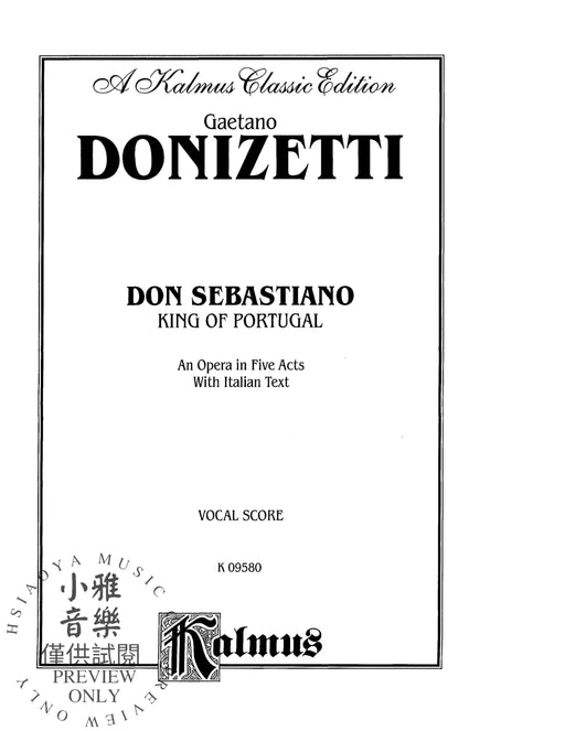 Don Sebastiano (King of Portugal), An Opera in Five Acts Vocal Score with Italian Text 董尼才第 歌劇 聲樂總譜 | 小雅音樂 Hsiaoya Music