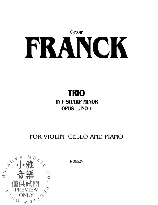 Trio in F-sharp Minor (Opus 1, No. 1) 法朗克賽札爾 三重奏 作品 | 小雅音樂 Hsiaoya Music