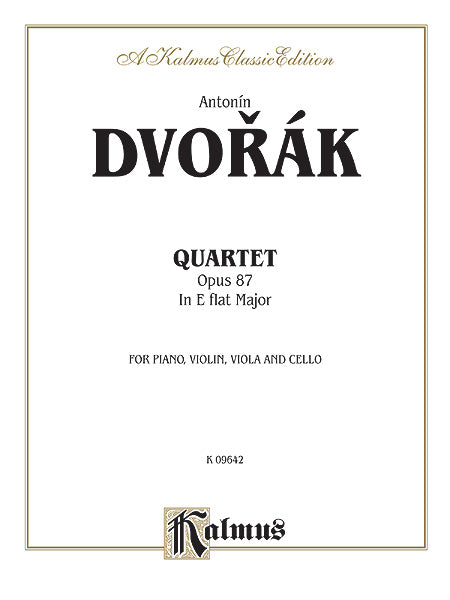Quartet in E-flat Major, Opus 87 For Piano, Violin, Viola and Cello 德弗札克 四重奏 作品 鋼琴 小提琴 中提琴 大提琴 | 小雅音樂 Hsiaoya Music