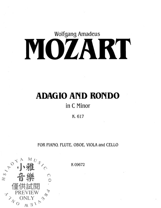 Adagio and Rondo in C Minor, K. 617 莫札特 慢板 迴旋曲 | 小雅音樂 Hsiaoya Music