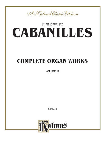 Complete Organ Works, Volume III 管風琴 | 小雅音樂 Hsiaoya Music