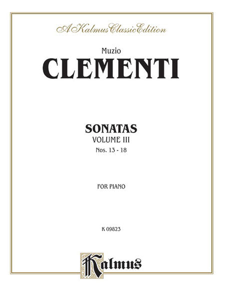 Piano Sonatas, Volume III (Nos. 13-18) 克雷門悌穆奇歐 鋼琴 奏鳴曲 | 小雅音樂 Hsiaoya Music