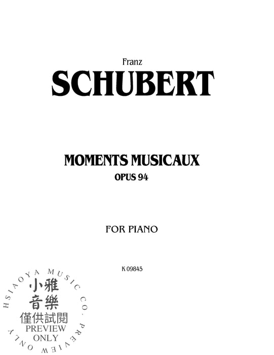 Moments musicaux, Opus 94 舒伯特 樂興之時作品 | 小雅音樂 Hsiaoya Music