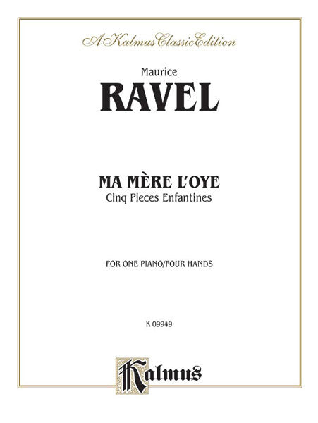 Ma Merè l'oye (Mother Goose Suite) Cinq Pieces Enfantines 拉威爾摩利斯 組曲 小品 | 小雅音樂 Hsiaoya Music