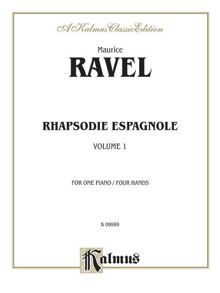 Rhapsodie Espagnole, Volume I 拉威爾摩利斯 狂想曲 | 小雅音樂 Hsiaoya Music