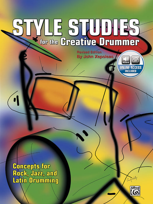 Style Studies for the Creative Drummer (Revised Edition) Concepts for Rock, Jazz, and Latin Drumming 風格 爵士音樂 | 小雅音樂 Hsiaoya Music