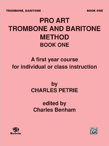 Pro Art Trombone and Baritone Method A First Year Course for Individual or Class Instruction 長號 | 小雅音樂 Hsiaoya Music