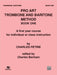 Pro Art Trombone and Baritone Method A First Year Course for Individual or Class Instruction 長號 | 小雅音樂 Hsiaoya Music
