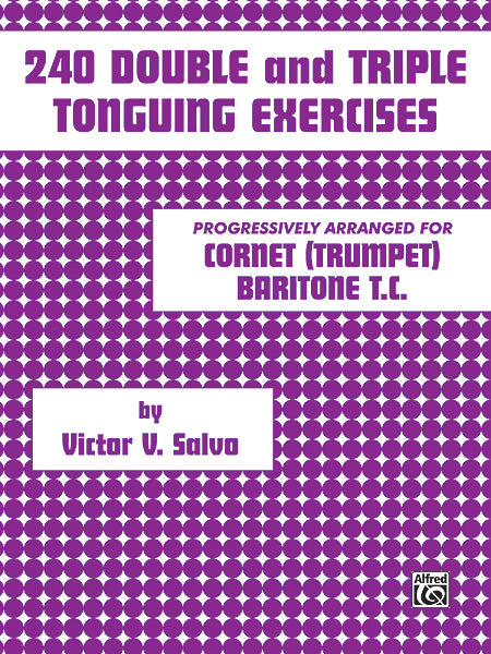 240 Double and Triple Tonguing Exercises 練習曲 | 小雅音樂 Hsiaoya Music