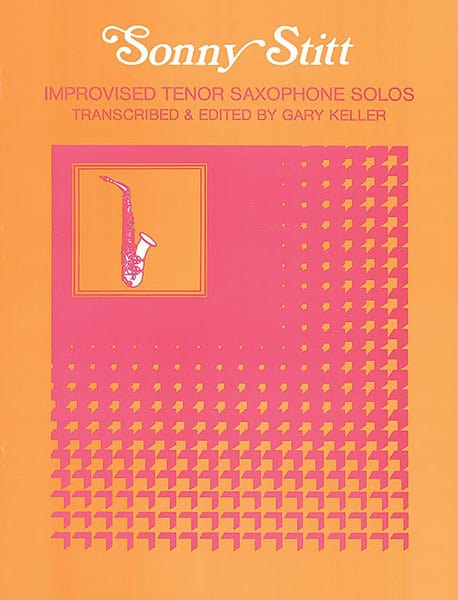 Improvised Tenor Saxophone Solos: Sonny Stitt 薩氏管 獨奏 | 小雅音樂 Hsiaoya Music
