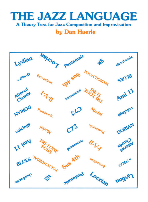 The Jazz Language: A Theory Text for Jazz Composition and Improvisation 爵士音樂 即興演奏 | 小雅音樂 Hsiaoya Music