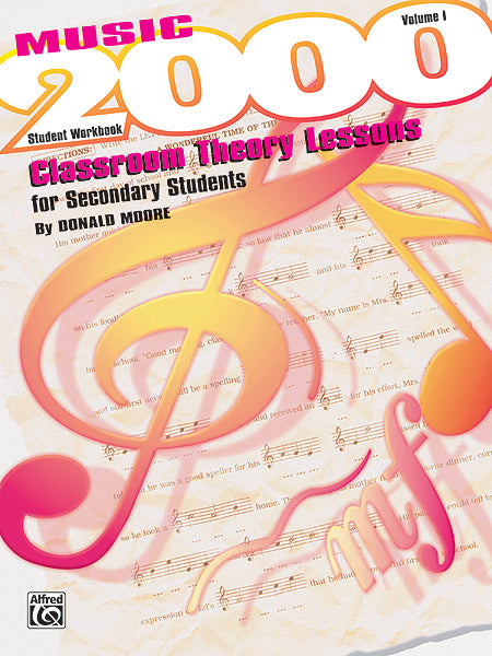 Music 2000: Classroom Theory Lessons for Secondary Students, Volume I Student Workbook | 小雅音樂 Hsiaoya Music