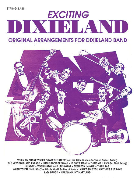 Exciting Dixieland Original Arrangements for Dixieland Band 迪克西蘭爵士樂 迪克西蘭爵士樂 | 小雅音樂 Hsiaoya Music