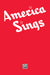 America Sings: Community Songbook | 小雅音樂 Hsiaoya Music