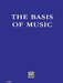 The Basis of Music | 小雅音樂 Hsiaoya Music