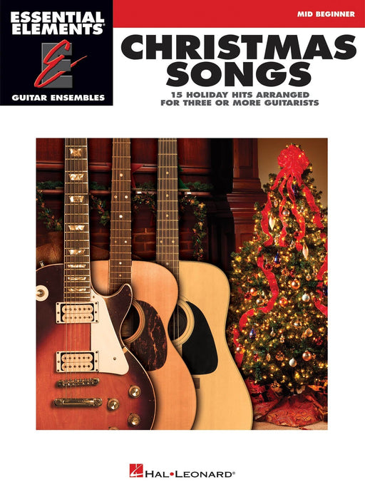 Christmas Songs - 15 Holiday Hits Arranged for Three or More Guitarists Essential Elements Guitar Ensembles Mid Beginner Level 吉他 | 小雅音樂 Hsiaoya Music