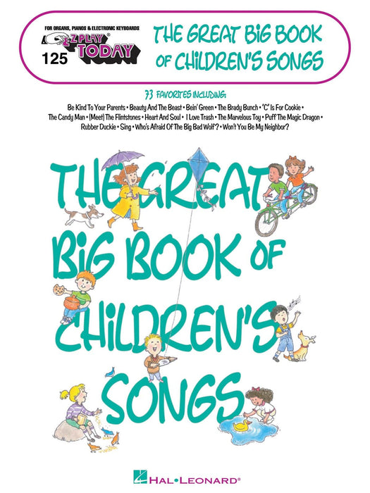 The Great Big Book of Children's Songs E-Z Play Today Volume 125 | 小雅音樂 Hsiaoya Music