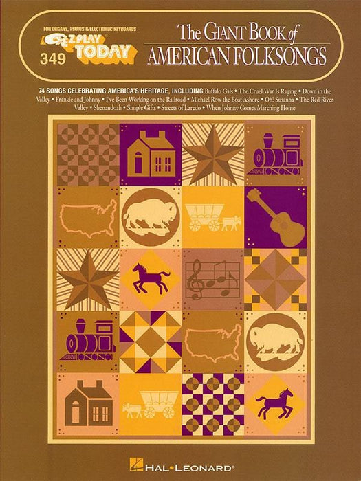 The Giant Book of American Folksongs E-Z Play Today Volume 349 民謠 | 小雅音樂 Hsiaoya Music