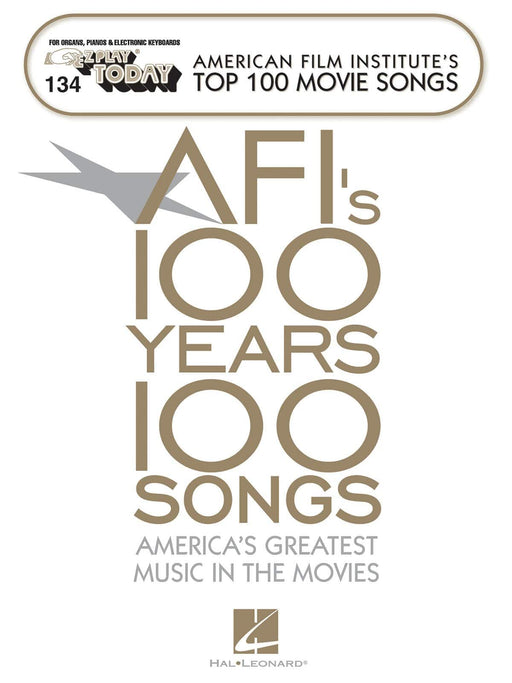 AFI's Top 100 Movie Songs E-Z Play Today Volume 134 | 小雅音樂 Hsiaoya Music