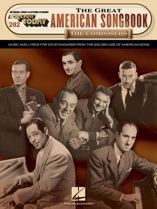 The Great American Songbook - The Composers E-Z Play Today Volume 282 | 小雅音樂 Hsiaoya Music
