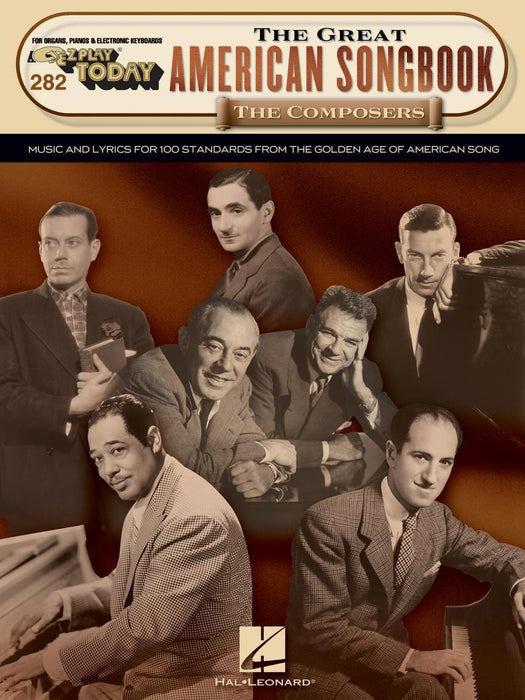The Great American Songbook - The Composers E-Z Play Today Volume 282 | 小雅音樂 Hsiaoya Music