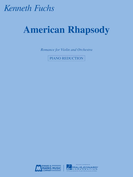 American Rhapsody Romance for Violin and Orchestra Violin and Piano Reduction 狂想曲 浪漫曲 小提琴 管弦樂團小提琴 鋼琴 | 小雅音樂 Hsiaoya Music